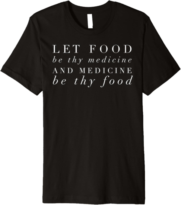 Raw Vegan Food T-Shirt Healthy Tee Food Is Medicine - Image 2